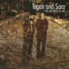 Tegan and Sara The First (Album Version) 试听