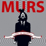Murs For President (Standard Amended Version)