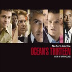 Music From The Motion Picture Ocean's Thirteen (Standard Version)详情