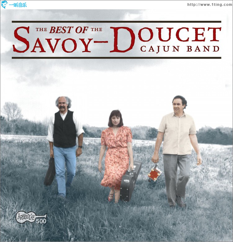 The Best Of The Savoy-Doucet Cajun Band