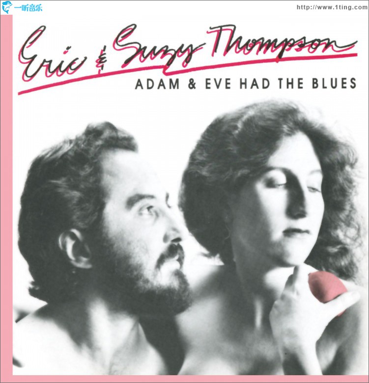 Adam & Eve Had The Blues