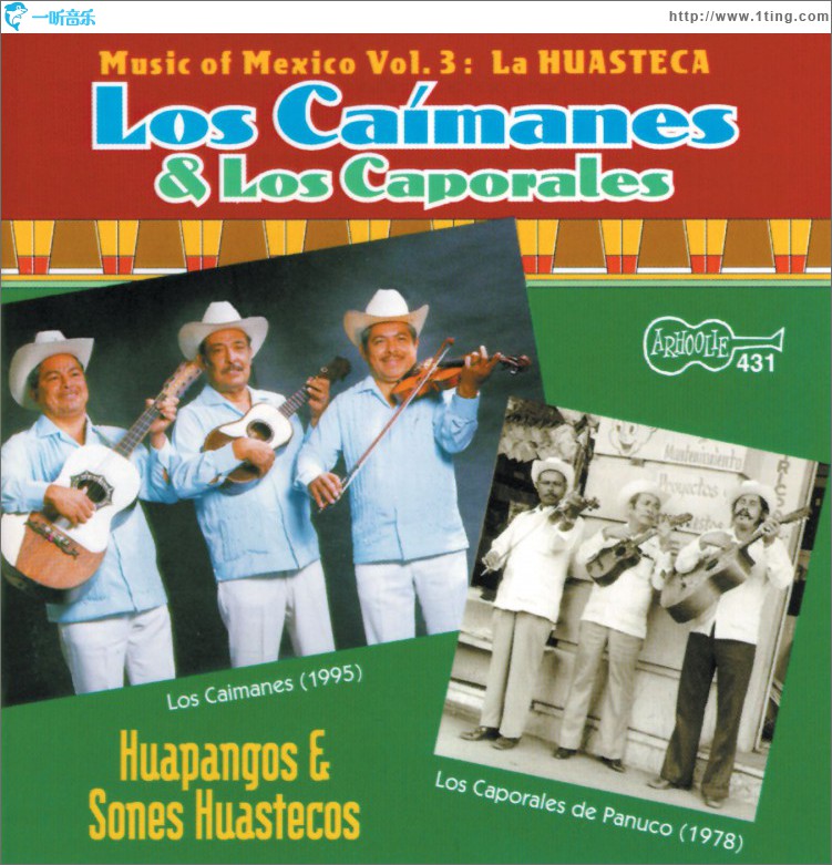 Huapangos Y Sones Huastecos