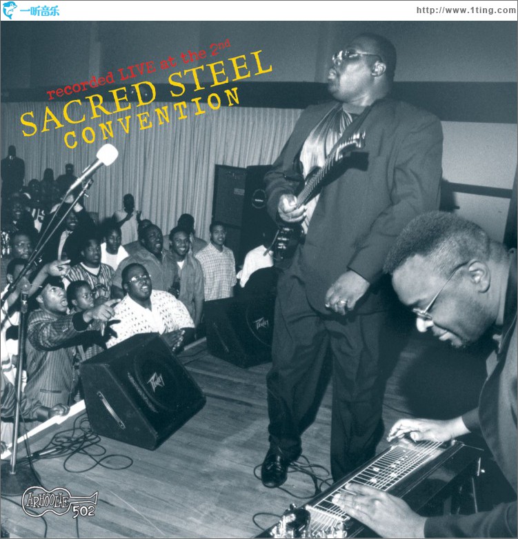 Recorded Live At The Second Sacred Steel Convention