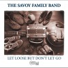 The Savoy Family Band You Don't Know Me 试听