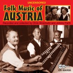The Uncensored Folk Music of Austria
