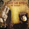 Magic De Spell Hameno asteri 试听