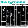 The Forminx Our last September 试听