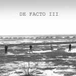 De Facto III详情