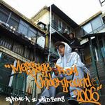 Message From Underground 2006详情