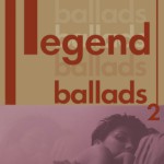 Legend Ballads 2