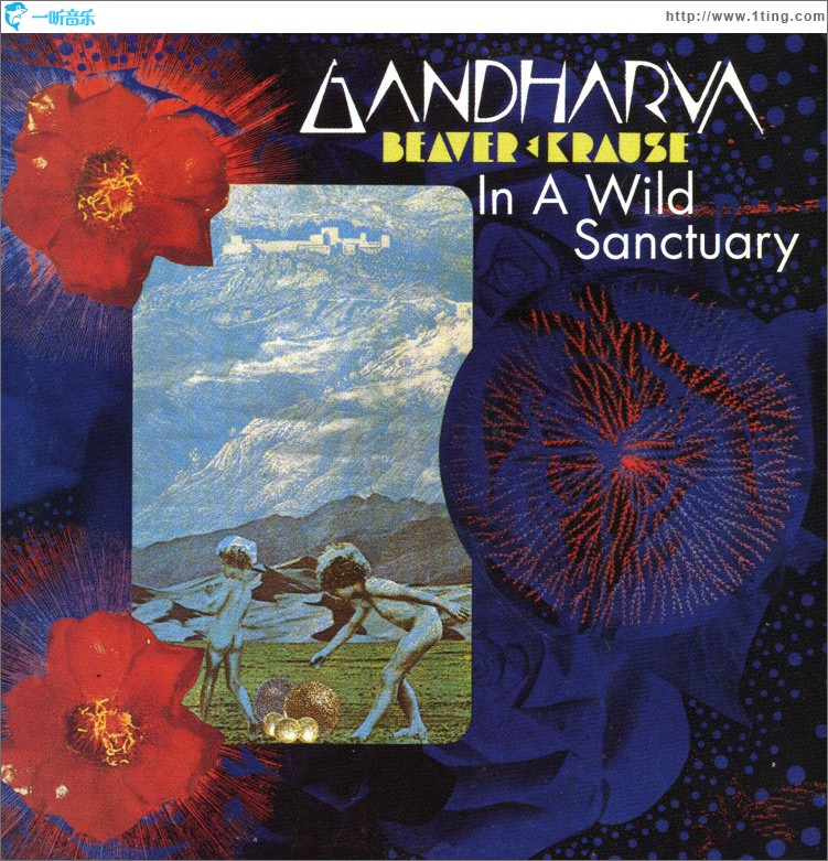 In A Wild Sanctuary/Gardharva