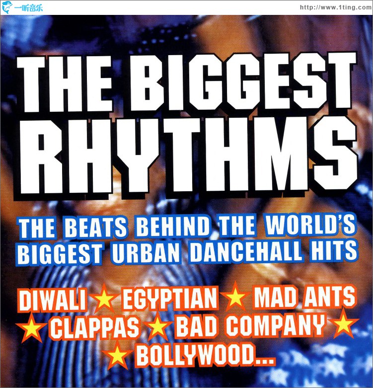 The Biggest Rhythms