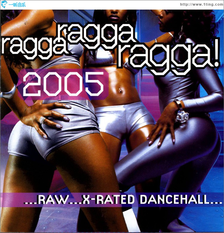 Ragga Ragga Ragga 2005