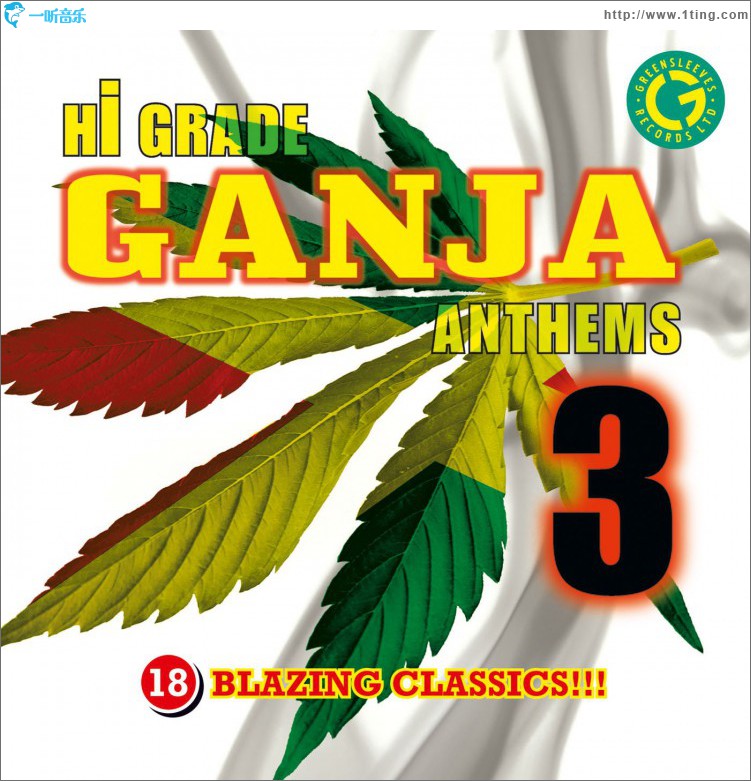 Hi Grade Ganja Anthems 3