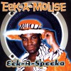 Eek-A-Mouse Physically Critically 试听