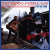 Clint Eastwood & General Saint Matty Gunga Walk 试听