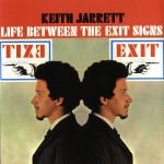 Life Between The Exit Signs (Digital Version)详情