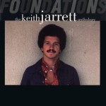 Foundations: The Keith Jarrett Anthology详情