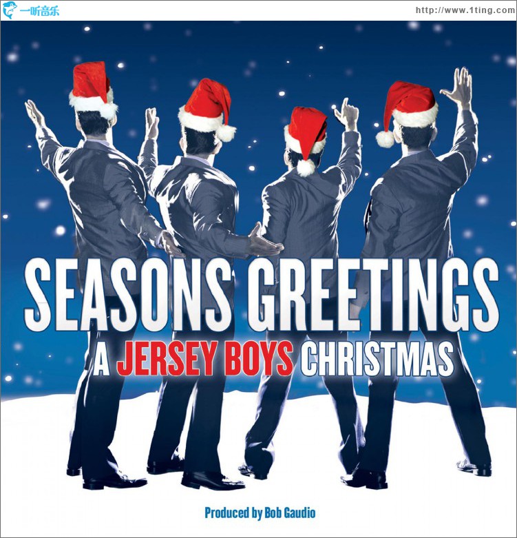 Seasons Greetings: A Jersey Boys Christmas