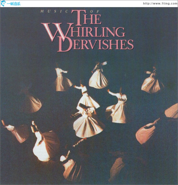 Music Of The Whirling Dervishes