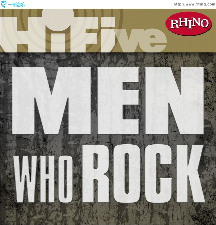 Rhino Hi-Five: Men Who Rock