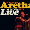 Aretha Franklin Spanish Harlem (1972 Live in Philly) (Remastered) 试听