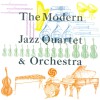 The Modern Jazz Quartet Around The Blues [German Symphony Orchestra Version] 试听
