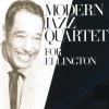 The Modern Jazz Quartet For Ellington (LP Version) 试听