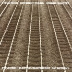 Different Trains / Electric Counterpoint详情
