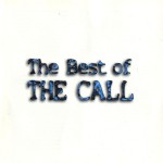 The Best Of The Call详情