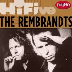 Rhino Hi-Five: The Rembrandts详情