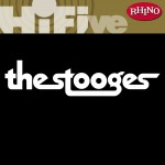 Rhino Hi-Five: The Stooges详情
