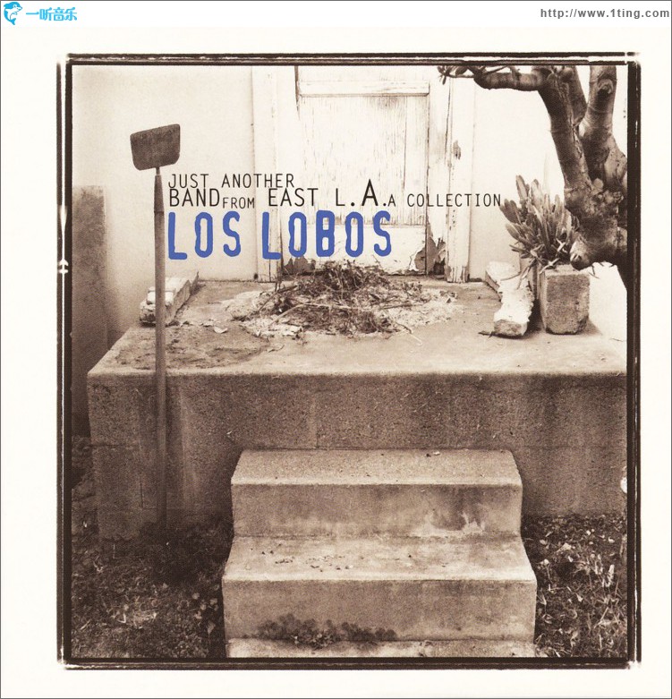 Los Lobos: Just Another Band From East L.A.