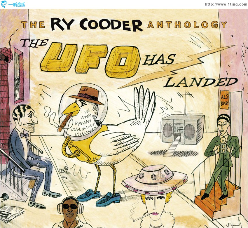 The Ry Cooder Anthology: The UFO Has Landed