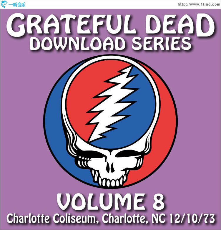 Grateful Dead Download Series Vol. 8: Charlotte Coliseum, Charlotte, NC, 12/10/7