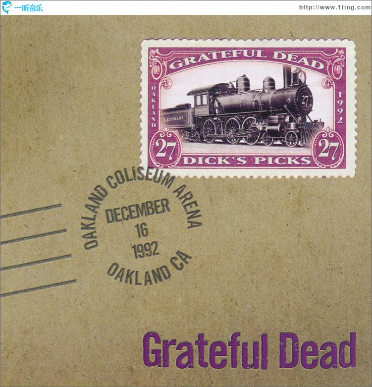 Dick's Picks Volume 27: Oakland Coliseum Arena, Oakland, CA, December 16, 1992