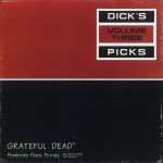 Dick's Picks Volume 3: Pembroke Pines, FL 5/22/1977