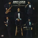 Jimmy Castor [The Everything Man] And The Jimmy Castor Bunch详情