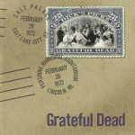 Dick's Picks Volume 28: Pershing Municipal Auditorium, Lincoln, NE, 2/26/73 & Sa