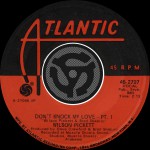 Don't Knock My Love - Pt. I / Don't Knock My Love - Pt. II [Digital 45]详情