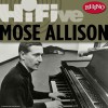 Mose Allison Your Mind Is On Vacation (LP Version) 试听