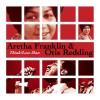 Aretha Franklin & Otis Redding Think 试听