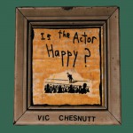 Is the Actor Happy?详情