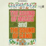 The Sound of Music (And The Sound of Cano)详情