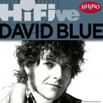 Rhino Hi-Five: David Blue详情