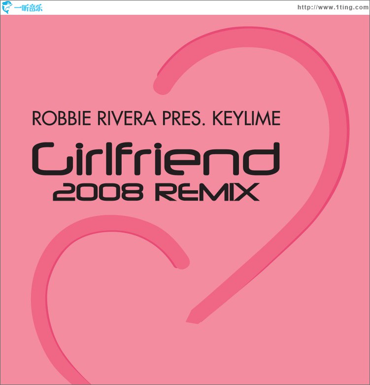 Girlfriend (2008 Remix)