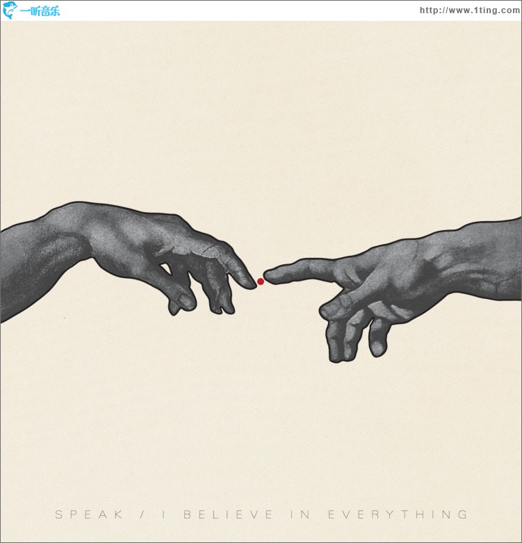 I Believe In Everything