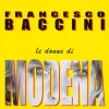 Francesco Baccini Le Donne Di Modena 试听