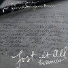 Lost It All (Remixes)