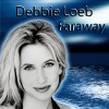 Debbie Loeb Faraway (Valentin Radio Edit) (Valentin Radio Edit) 试听
